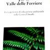 Sos per la Valle delle Ferriere, opuscolo Wwf Costiera amalfitana